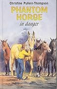 Phantom Horse in Danger