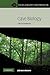 Cave Biology: Life in Darkness (Ecology, Biodiversity and Conservation)