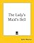 The Lady's Maid's Bell