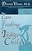 The Care and Feeding of Indigo Children