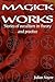 Magick Works: Stories of Oc...