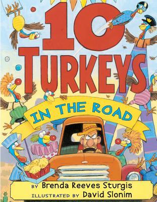 10 Turkeys in the Road (Hardcover)