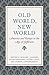 Old World, New World: Ameri...