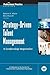 Strategy-Driven Talent Management: A Leadership Imperative (J-B SIOP Professional Practice Series)