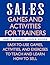 Sales: Games and Activities for Trainers