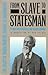From Slave to Statesman: The Legacy of Joshua Houston, Servant to Sam Houston