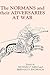 The Normans and their Adversaries at War by Richard P. Abels