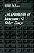The Definition of Literature and Other Essays (Cambridge Paperback Library)