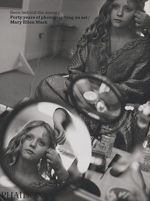 Seen Behind the Scene: Forty Years of Photographing on Set (Hardcover)