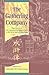The Gathering Company: Part...