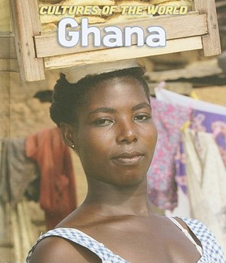 Ghana (Cultures of the World)