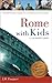 Rome with Kids by J.M. Pasquesi