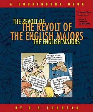 Doonesbury: The Revolt of the English Majors (Paperback)
