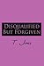 Disqualified But Forgiven