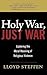 Holy War, Just War: Explori...