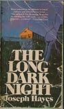 The Long Dark Night The Long Dark Night