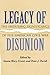 Legacy of Disunion by Susan-Mary Grant