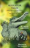 Alligator Tales Alligator Tales