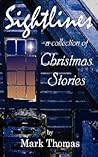 Sightlines: A Collection of Christmas Stories