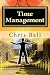 Time Management: A Simple Step-by-Step Guide to Getting More Done in Less Time