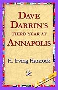 Dave Darrin's Third Year at Annapolis