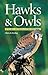 Hawks and Owls of the Great Lakes Region and Eastern North America