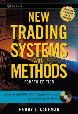 The New Trading Systems and Methods (Wiley Trading)