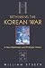 Rethinking the Korean War: ...
