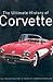 The Ultimate History of Corvette