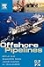 Offshore Pipelines by Boyun Guo