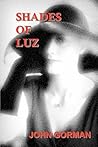 Shades of Luz