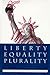 Liberty, Equality, and Plurality (AMINTAPHIL)