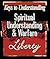 Spiritual Understanding and Warfare by Liberty Savard Spiritual Understanding and Warfare by Liberty Savard