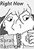 Right Now