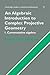 An Algebraic Introduction to Complex Projective Geometry: Commutative Algebra (Cambridge Studies in Advanced Mathematics, Series Number 47)