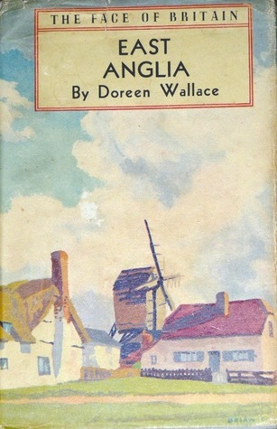 East Anglia - The Face of Britain (Hardcover)