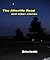 The Afterlife Road: And Oth...