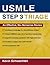 USMLE Step 3 Triage: An Effective, No-nonsense Review