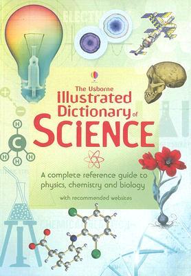 The Usborne Illustrated Dictionary of Science (Paperback)
