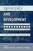 Experience and Development by Kathleen McCartney