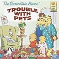 The Berenstain Bears' Trouble with Pets