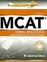 Examkrackers MCAT Verbal Reasoning & Mathematical Techniques Examkrackers MCAT Verbal Reasoning & Mathematical Techniques
