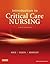 Introduction to Critical Care Nursing by Mary Lou Sole