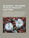 Zeldapedia - The Legend of Zelda: Oracle of Ages Items: 100th Ring, Armor Ring L-1, Armor Ring L-2, Armor Ring L-3, Armos Statue, Biggoron's Sword, Blast Ring, Block, Blue Holy Ring, Blue Joy Ring, Blue Luck Ring, Blue Ring, Bomb, Bomb Flower, Bombchu,... Zeldapedia - The Legend of Zelda: Oracle of Ages Items: 100th Ring, Armor Ring L-1, Armor Ring L-2, Armor Ring L-3, Armos Statue, Biggoron's Sword, Blast Ring, Block, Blue Holy Ring, Blue Joy Ring, Blue Luck Ring, Blue Ring, Bomb, Bomb Flower, Bombchu,...