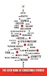 The Ecco Book of Christmas Stories: Great for Holiday and Christmas Reading or Gifting The Ecco Book of Christmas Stories: Great for Holiday and Christmas Reading or Gifting