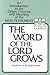 The Word of the Lord Grows by M. A. Franzman