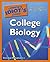 The Complete Idiot's Guide to College Biology