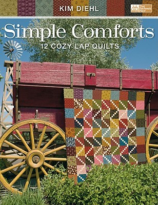 Simple Comforts: 12 Cozy Lap Quilts (Paperback)