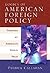 Logics of American Foreign Policy: Theories of America's World Role