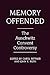 Memory Offended: The Auschwitz Convent Controversy
